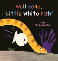 Book Cover for Well done, Little White Fish by Guido van Genechten