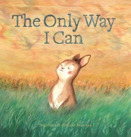 Book Cover for The Only Way I Can by Bonnie Grubman