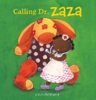 Book Cover for Calling Dr. Zaza by Mylo Freeman