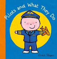 Book Cover for Pilots and What They Do by Liesbet Slegers