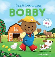 Book Cover for At the Farm With Bobby by Ruth Wielockx