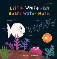 Book Cover for Little White Fish Hears Water Music by Guido Genechten