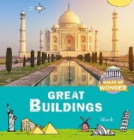 Book Cover for World of Wonder. Great Buildings by Mack van Gageldonk