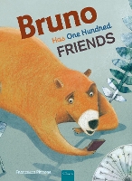 Book Cover for Bruno Has One Hundred Friends by Francesca Pirrone