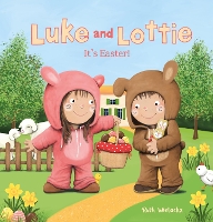 Book Cover for Luke and Lottie. It's Easter by Ruth Wielockx
