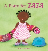 Book Cover for A Potty for Zaza by Mylo Freeman