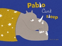 Book Cover for Pablo Can't Sleep by Aurelia Higuet