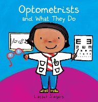 Book Cover for Optometrists and What They Do by Liesbet Slegers