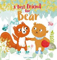 Book Cover for A Best Friend for Bear by Sam Loman