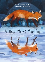 Book Cover for A New Home for Fox by Ellen DeLange