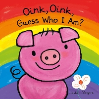 Book Cover for Oink, Oink, Guess Who I Am by Liesbet Slegers