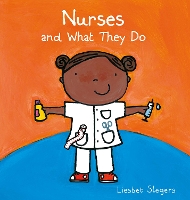 Book Cover for Nurses and What They Do by Liesbet Slegers