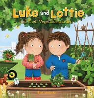 Book Cover for Luke and Lottie and Their Vegetable Garden by Ruth Wielockx