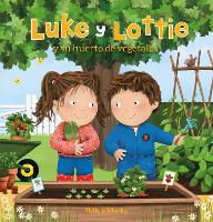 Book Cover for Luke y Lottie y su huerto de vegetales by Ruth Wielockx