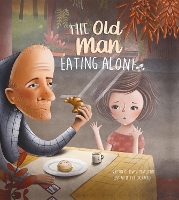 Book Cover for The Old Man Eating Alone by Howard Pearlstein