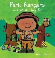 Book Cover for Park Rangers and What They Do by Liesbet Slegers