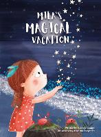 Book Cover for Mila's Magical Vacation by Ellen DeLange