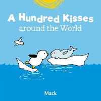 Book Cover for A Hundred Kisses around the World by Mack van Gageldonk