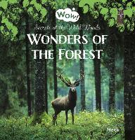 Book Cover for Wonders of the Forest. Secrets of the Wild Woods by Mack Van Gageldonk