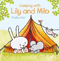 Book Cover for Camping with Lily and Milo by Pauline Oud