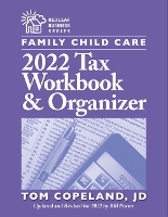 Book Cover for Family Child Care 2022 Tax Workbook & Organizer by Tom Copeland