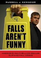 Book Cover for Falls Aren't Funny by Russell J. Kendzior