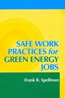 Book Cover for Safe Work Practices for Green Energy Jobs by Frank R. Spellman