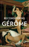 Book Cover for Reconsidering Gerome by . Allan