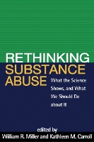 Book Cover for Rethinking Substance Abuse by William R. Miller