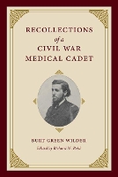 Book Cover for Recollections of a Civil War Medical Cadet by Burt Green Wilder