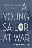 Book Cover for A Young Sailor at War by Theodore Catton