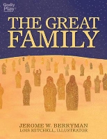 Book Cover for The Great Family by Jerome W. Berryman