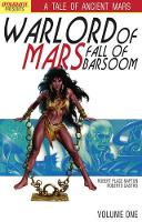 Book Cover for Warlord of Mars: Fall of Barsoom Volume 1 by Robert Place Napton, Robert Castro