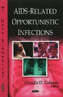 Book Cover for AIDS-Related Opportunistic Infections by Nova Science Publishers Inc