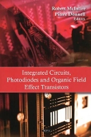 Book Cover for Integrated Circuits, Photodiodes & Organic Field Effect Transistors by Nova Science Publishers Inc