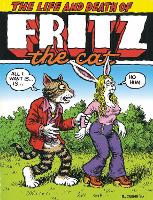 Book Cover for The Life And Death Of Fritz The Cat by Robert R Crumb