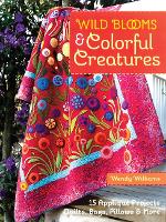 Book Cover for Wild Blooms & Colorful Creatures by Wendy Williams