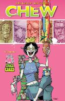 Book Cover for Chew Volume 6: Space Cakes by John Layman, Rob Guillory