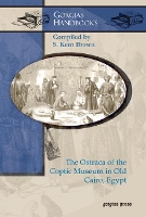 Book Cover for The Ostraca of the Coptic Museum in Old Cairo, Egypt by S Brown, Aida elSayed