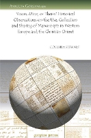 Book Cover for Yours, Mine, or Theirs? Historical Observations on the Use, Collection and Sharing of Manuscripts in Western Europe and the Christian Orient by Columba Stewart