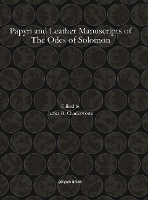 Book Cover for Papyri and Leather Manuscripts of The Odes of Solomon by James Charlesworth