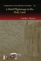 Book Cover for A Brief Pilgrimage in the Holy Land by Caroline Hazard