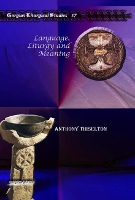 Book Cover for Language, Liturgy and Meaning by Anthony Thiselton