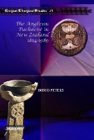 Book Cover for The Anglican Eucharist in New Zealand 1814-1989 by Bosco Peters