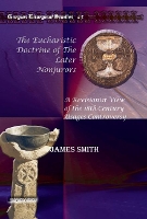 Book Cover for The Eucharistic Doctrine of The Later Nonjurors by James Smith