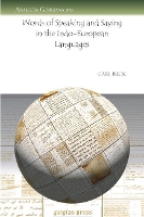 Book Cover for Words of Speaking and Saying in the Indo-European Languages by Carl D Buck