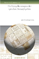 Book Cover for Die Evangelienexegese der syrischen Monophysiten by Anton Baumstark