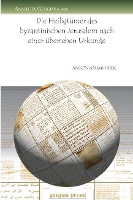 Book Cover for Die Heiligtümer des byzantinischen Jerusalem nach einer übersehen Urkunde by Anton Baumstark