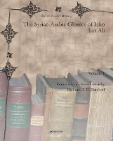 Book Cover for The Syriac-Arabic Glosses of Isho bar Ali (Vol 1) by Richard Gottheil