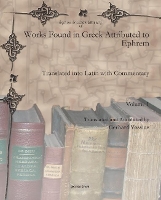 Book Cover for Works Found in Greek Attributed to Ephrem by Gerhard Vossius